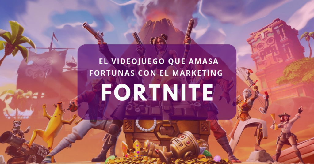 Fortnite: el videojuego que amasa fortunas con el marketing