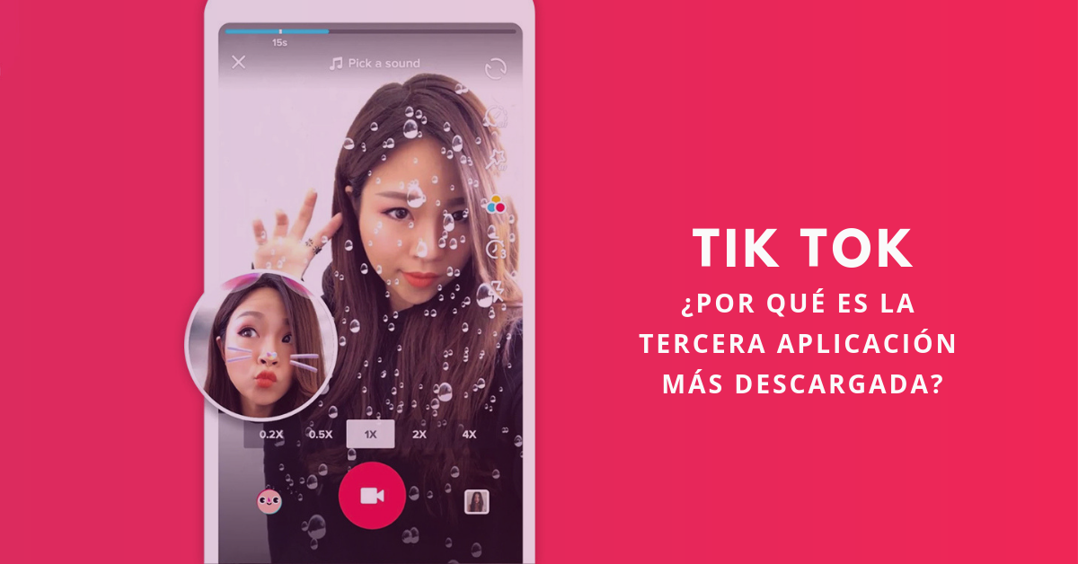 Tik-Tok-Por-Qué-Es-La-Tercera-Aplicación-Más-Descargada-BrandMe