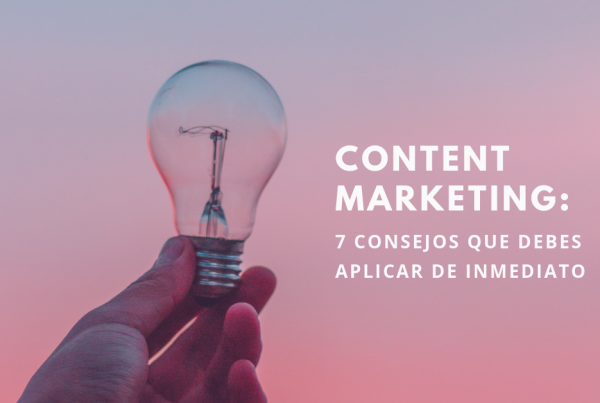 Content-Marketing-7-Consejos-Que-Debes-Aplicar-De-Inmediato-BrandMe