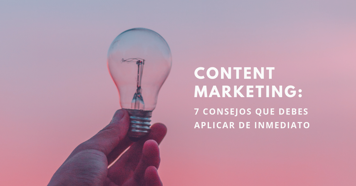 Content-Marketing-7-Consejos-Que-Debes-Aplicar-De-Inmediato-BrandMe