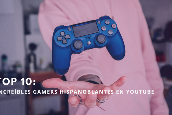 Top-10-Increíbles-Gamers-Hispanohablantes-En-Youtube-BrandMe