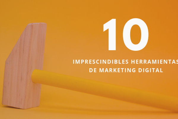 10-Imprescindibles-Herramientas-De-Marketing-Digital-BrandMe