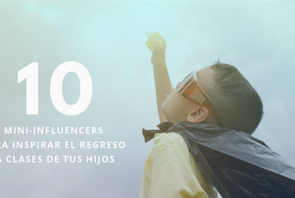 10-Mini-Influencers-Para-Inspirar-El-Regreso-A-Clases-De-Tus-Hijos-BrandMe