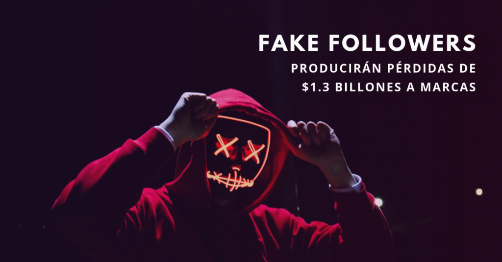 Fake-Followers-Producirán-Pérdidad-de-1.3-Billones-A-Marcas-BrandMe