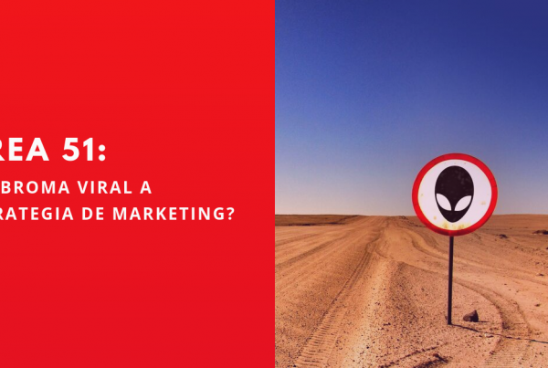 Area-51-De-Broma-Viral-A-Estrategia-De-Marketing-BrandMe
