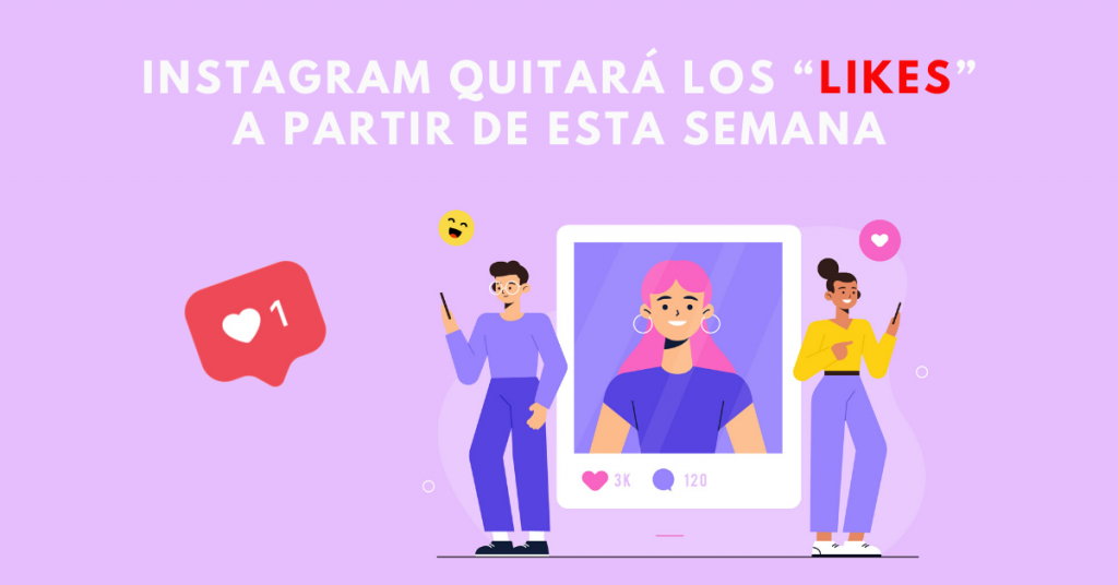 Instagram-Quitará-Los-Likes-A-Partir-De-Esta-Semana-BrandMe-Plataforma-De-Influencer-Marketing-Blog-FreePiK
