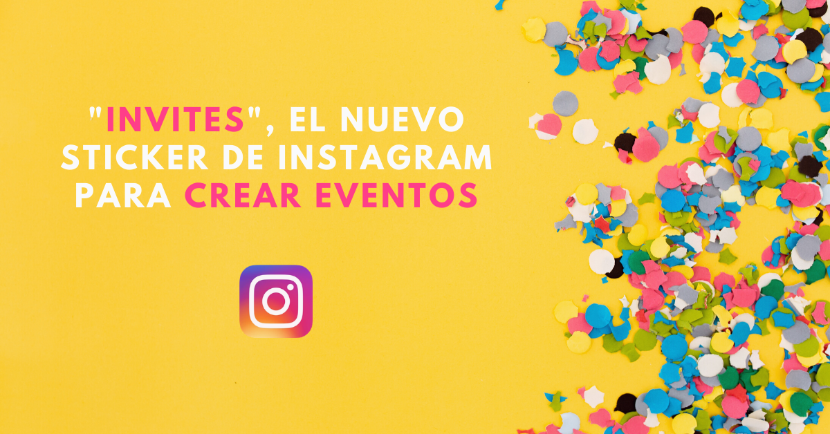 Invites-El-Nuevo-Sticker-De-Instagram-Para-Crear-Eventos-BrandMe-Plataforma-De-Influencer-Marketing-Freepik