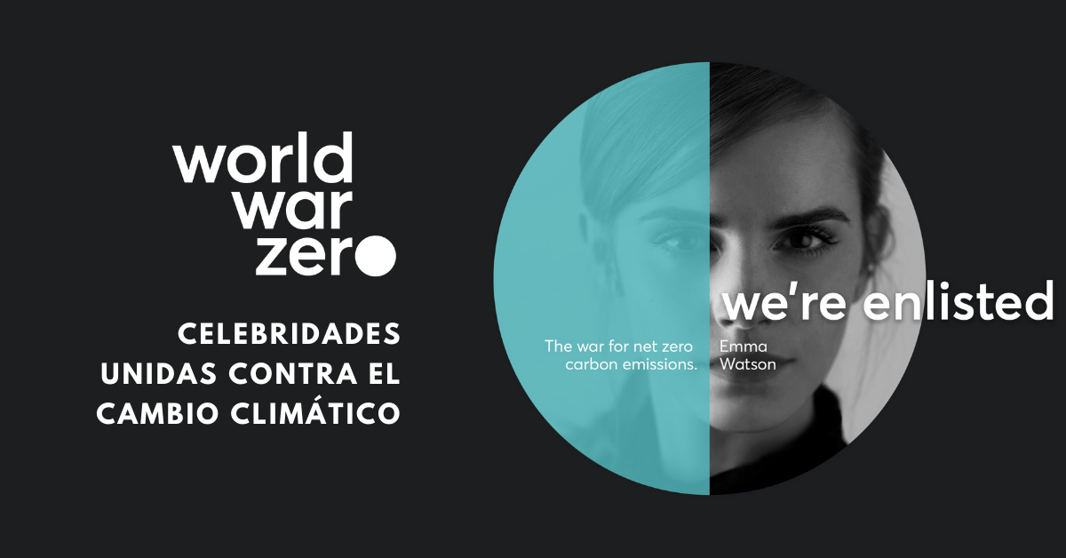 World-War-Zero-Celebridades-Unidas-Contra-El-Cambio-Climático-BrandMe-Plataforma-Herramientas-Y-Tecnología-En-Influencer-Marketing