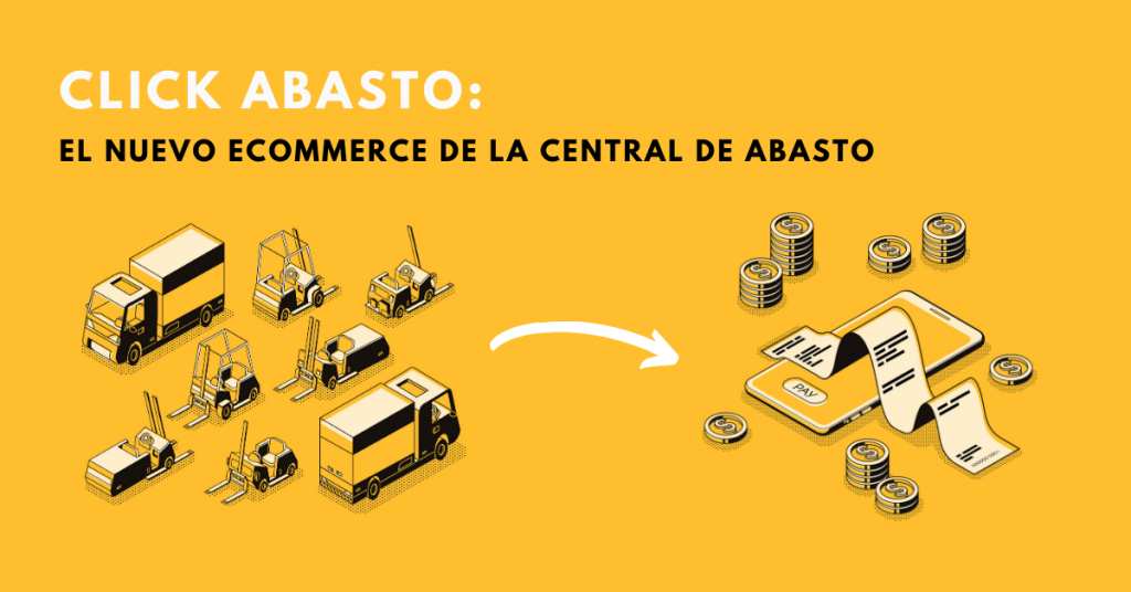 Click-Abasto-El-Nuevo-eCommerce-De-La-Central-De-Abastos-BrandMe