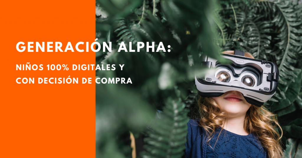 Generación-Alpha-Niños-100-Digitales-Y-Con-Decisión-De-Compra-BrandMe