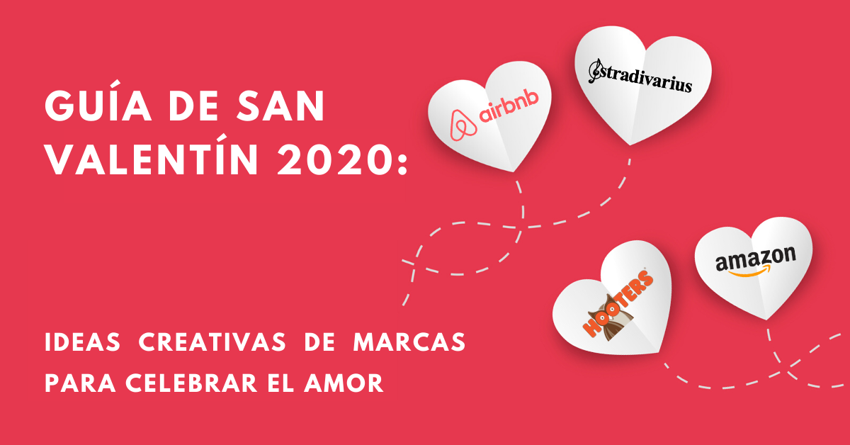 Guía-De-San-Valentín-Ideas-Creativas-Para-Celebrar-El-Amor-BrandMe-Influencer-Marketing