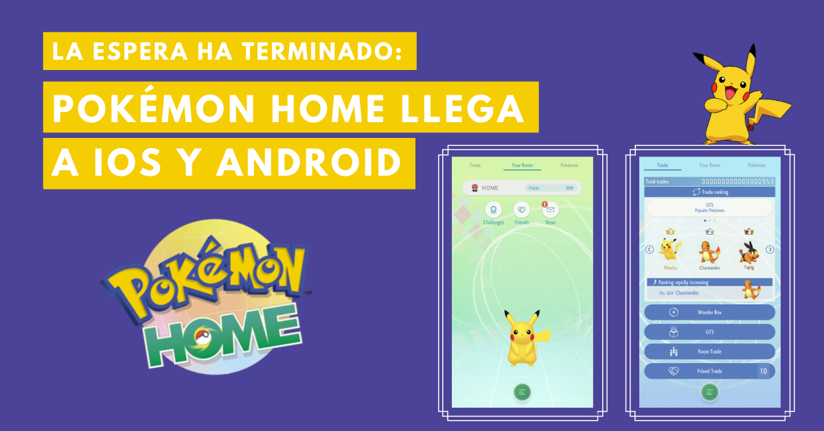 Pokemón-Home-Llega-A-iOS-Y-Android-BrandMe-Influencer-Marketing