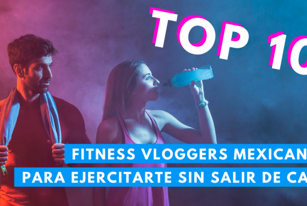 Top-10-Fitness-Vloggers-Para-Ejercitarse-Sin-Salir-De-Casa-BrandMe-Influencer-Marketing