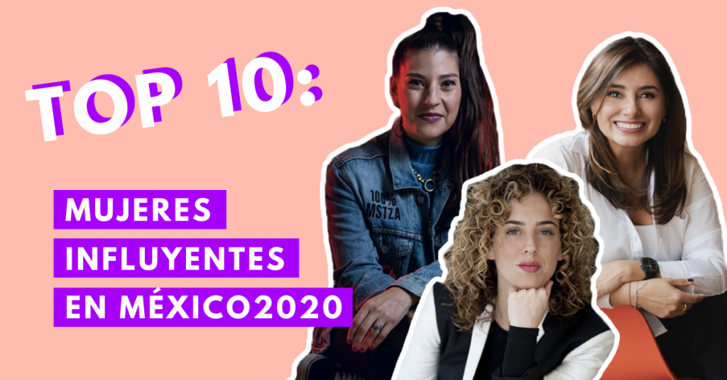 Top-10-Mujeres-Influyentes-En-México-2020-BrandMe-Influencer-Marketing