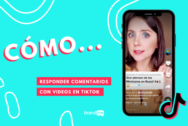 como-responder-comentarios-con-videos-en-tiktok-brandme-influencer-marketing