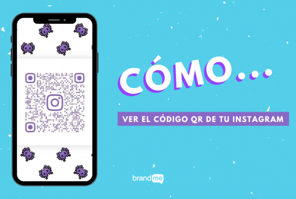 como-ver-el-codigo-qr-de-tu-instagram-aqui-los-pasos-y-4-tips-para-sacarle-provecho-brandme-influencer-marketing