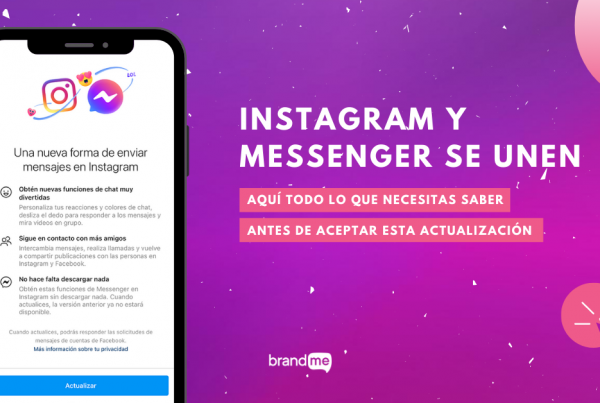 instagram-y-messenger-se-unen-aqui-todo-lo-que-necesitas-saber-antes-de-aceptar-esta-actualizacion-brandme-influencer-marketing