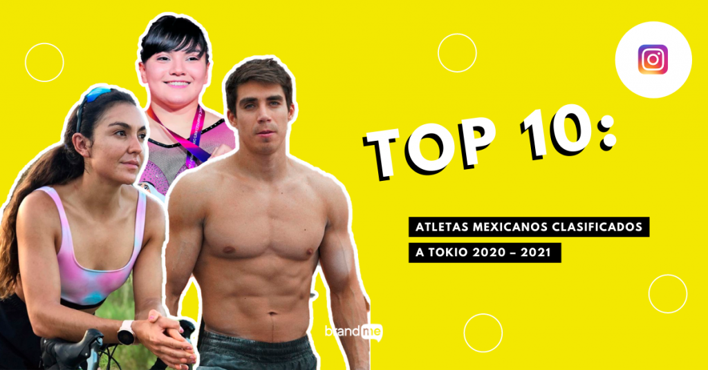 top-10-atletas-mexicanos-clasificados-a-tokio-2020-2021-brandme-influencer-marketing