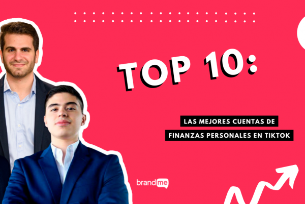 top-10-las-mejores-cuentas-de-finanzas-personales-en-tiktok-brandme-influencer-marketing