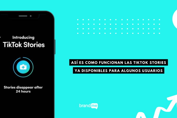 asi-es-como-funcionan-las-tiktok-stories-ya-disponibles-para-algunos-usuarios-brandme-influencer-marketing
