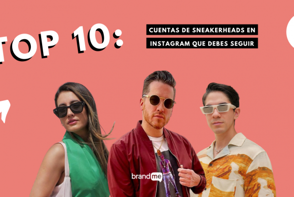 top-10-cuentas-de-sneakerheads-en-instagram-que-debes-seguir-brandme-influencer-marketing-blog