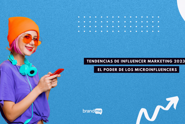 tendencias-de-influencer-marketing-2023-el-poder-de-los-microinfluencers-brandme